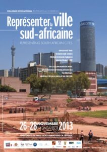 Colloque international/International conference « Représenter la ville Sud-Africaine »