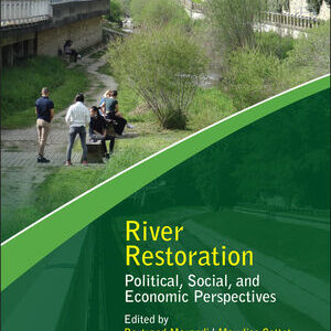 Parution d’un chapitre d’ouvrage sur les dimensions politiques, sociales et économiques de la restauration des rivières