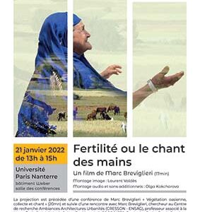 Projection du film Fertilité ou le chant des mains de Marc Breviglieri (17 min)