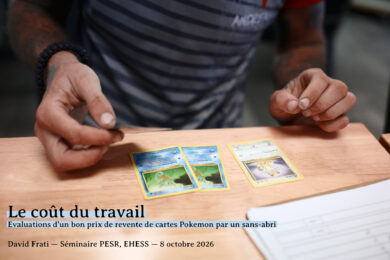 Le coût du travail. Évaluations d&rsquo;un bon prix de revente de cartes Pokémon par un sans-abri